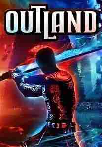 Descargar Outland [MULTI5][SKIDROW] por Torrent